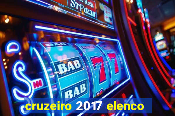 cruzeiro 2017 elenco